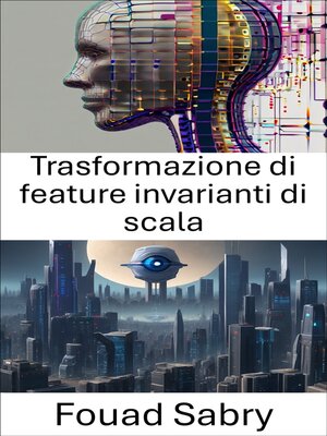 cover image of Trasformazione di feature invarianti di scala